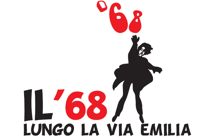 Il ‘68 lungo la via Emilia’